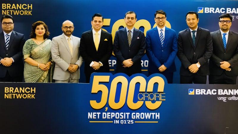 BRAC Bank Branch Network makes record Tk 5,000 crore deposit growth in Q1, 2025