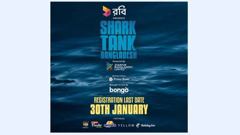 Application deadline for Shark Tank Bangladesh Jan 30 - Views Bangladesh